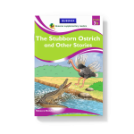 The Stubborn Ostrich and Other Stories