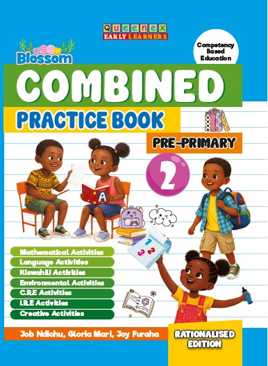 Blossom Combined Practice Book PP2- Queenex Publishers