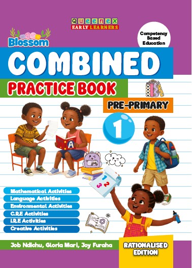 Blossom Combined Practice Book PP1- Queenex Publishers