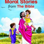 Moral Stories from the Bible